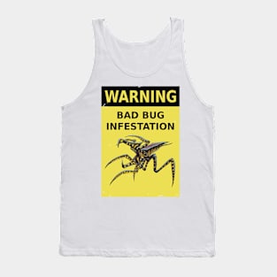 Starship Troopers (1997): BAD BUG INFESTATION Tank Top